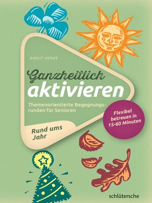 cover image of Ganzheitlich aktivieren 2, Rund ums Jahr
